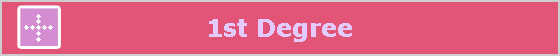 1st Degree